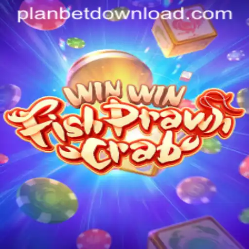Discover the Thrill of WinWinFishPrawnCrab with PLanbet